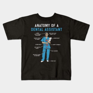 Anatomy of Dental Assistant T-Shirt and Gifts - Funny Dental Assistant Gift Kids T-Shirt